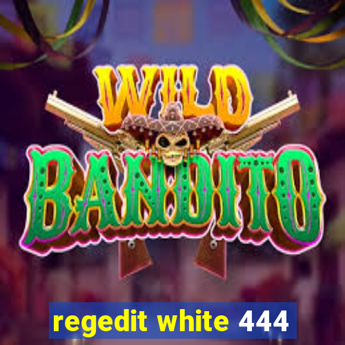 regedit white 444